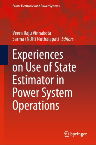 Immagine di copertina: Experiences on Use of State Estimator in Power System Operations 9783031628665