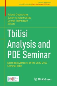 Cover image: Tbilisi Analysis and PDE Seminar 9783031628931