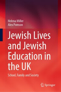 Cover image: Jewish Lives and Jewish Education in the UK 9783031630132