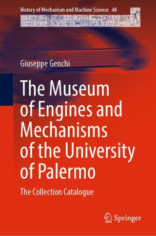 Cover image: The Museum of Engines and Mechanisms of the University of Palermo 9783031630415