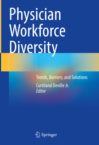 Imagen de portada: Physician Workforce Diversity 9783031647826