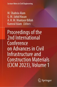 Cover image: Proceedings of the 2nd International Conference on Advances in Civil Infrastructure and Construction Materials (CICM 2023), Volume 1 9783031632754