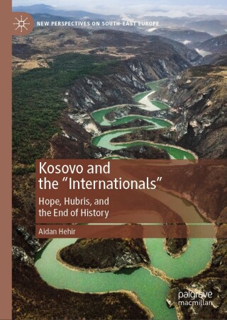 Omslagafbeelding: Kosovo and the "Internationals" 9783031633737