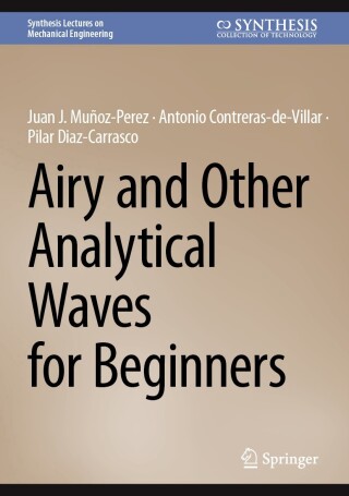 Cover image: Airy and Other Analytical Waves for Beginners 9783031633850
