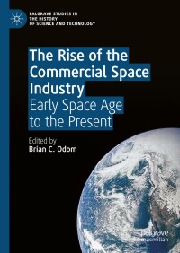 Cover image: The Rise of the Commercial Space Industry 9783031634093