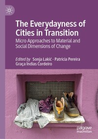 Cover image: The Everydayness of Cities in Transition 9783031634130