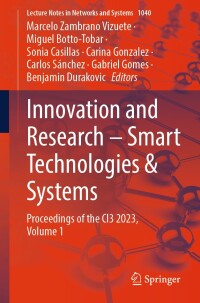 Imagen de portada: Innovation and Research – Smart Technologies & Systems 9783031634338