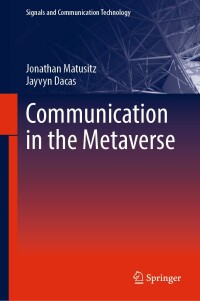 صورة الغلاف: Communication in the Metaverse 9783031634840