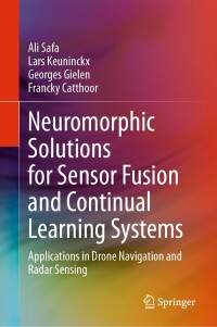 Immagine di copertina: Neuromorphic Solutions for Sensor Fusion and Continual Learning Systems 9783031635649