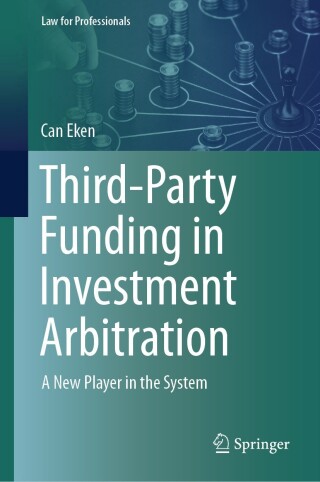 Omslagafbeelding: Third-Party Funding in Investment Arbitration 9783031636196