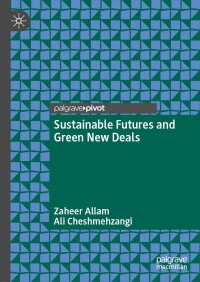 Cover image: Sustainable Futures and Green New Deals 9783031636417