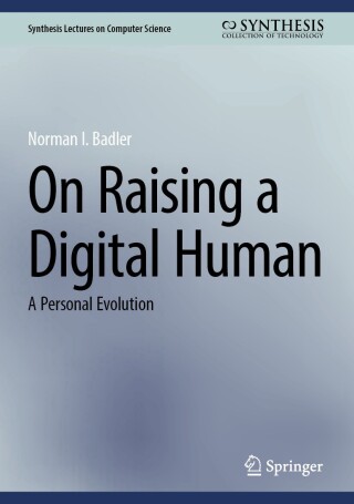 صورة الغلاف: On Raising a Digital Human 9783031639449