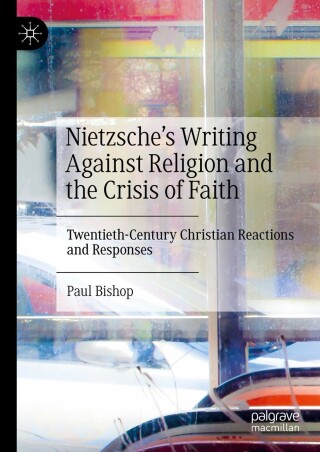 Imagen de portada: Nietzsche’s Writing Against Religion and the Crisis of Faith 9783031639760