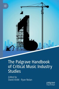 Cover image: The Palgrave Handbook of Critical Music Industry Studies 9783031640124