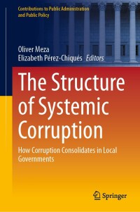 Cover image: The Structure of Systemic Corruption 9783031641169