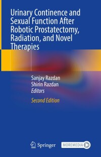 Imagen de portada: Urinary Continence and Sexual Function After Robotic Prostatectomy, Radiation, and Novel Therapies 2nd edition 9783031642449