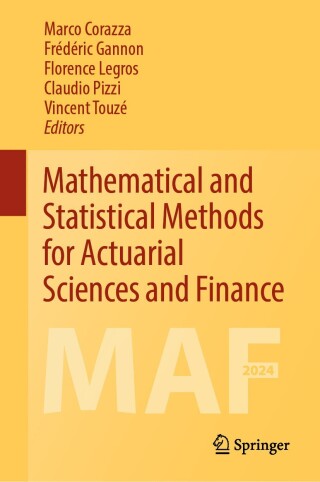 Cover image: Mathematical and Statistical Methods for Actuarial Sciences and Finance 9783031642722
