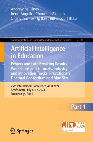 Immagine di copertina: Artificial Intelligence in Education. Posters and Late Breaking Results, Workshops and Tutorials, Industry and Innovation Tracks, Practitioners, Doctoral Consortium and Blue Sky 9783031643149