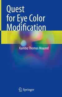 Imagen de portada: Quest for Eye Color Modification 9783031643217