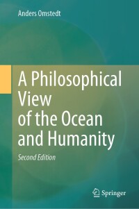 Cover image: A Philosophical View of the Ocean and Humanity 2nd edition 9783031643255