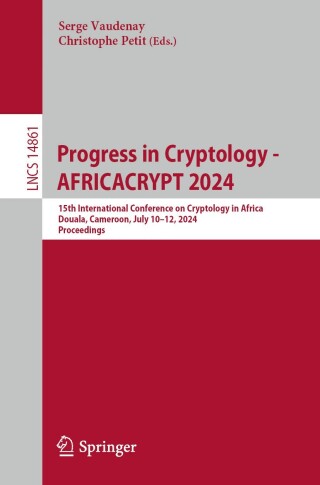 Cover image: Progress in Cryptology - AFRICACRYPT 2024 9783031643804