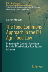 Imagen de portada: The Food Commons Approach in the EU Agri-food Law 9783031645648