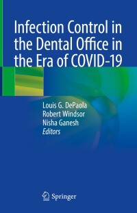 Cover image: Infection Control in the Dental Office in the Era of COVID-19 9783031646102