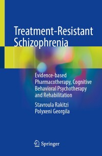 Immagine di copertina: Treatment-Resistant Schizophrenia 9783031646225