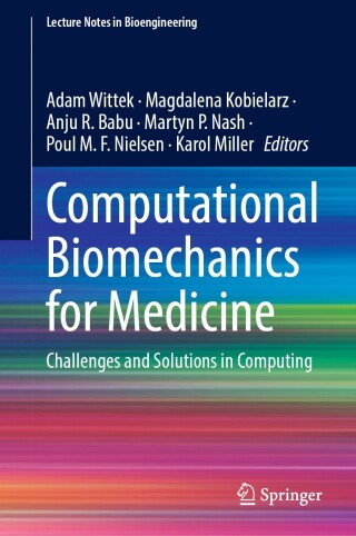 Cover image: Computational Biomechanics for Medicine 9783031646317