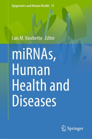 Cover image: miRNAs, Human Health and Diseases 9783031647871