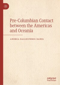 Cover image: Pre-Columbian Contact between the Americas and Oceania 9783031648762