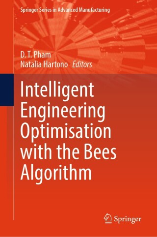 Cover image: Intelligent Engineering Optimisation with the Bees Algorithm 9783031649356