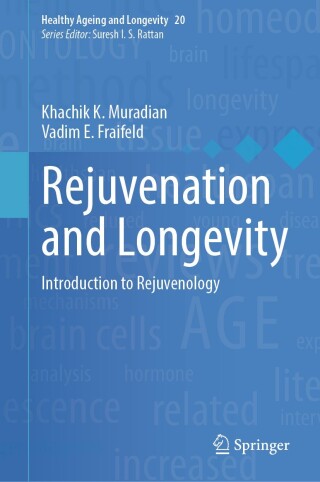 Titelbild: Rejuvenation and Longevity 9783031649943