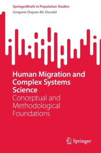 Imagen de portada: Human Migration and Complex Systems Science 9783031650567