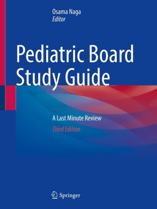 Cover image: Pediatric Board Study Guide 3rd edition 9783031651472