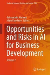 Cover image: Opportunities and Risks in AI for Business Development 9783031652066