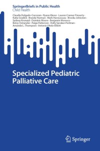 Immagine di copertina: Specialized Pediatric Palliative Care 9783031654510