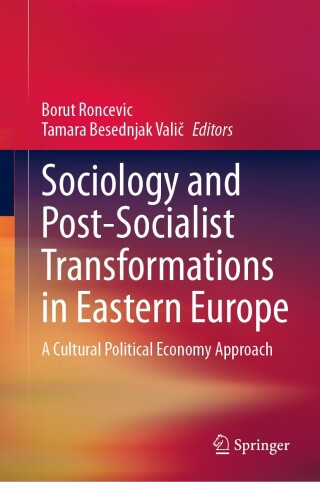 Cover image: Sociology and Post-Socialist Transformations in Eastern Europe 9783031655555