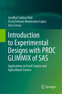 Imagen de portada: Introduction to Experimental Designs with PROC GLIMMIX of SAS 9783031655746