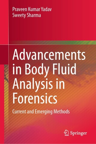 Cover image: Advancements in Body Fluid Analysis in Forensics 9783031658037