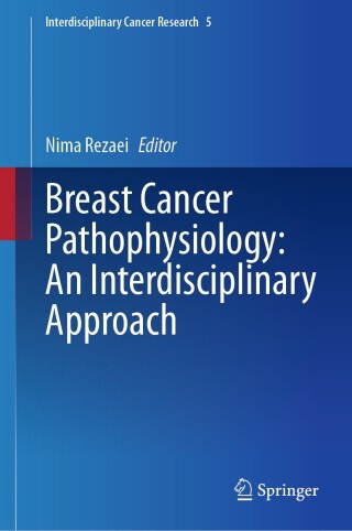 Cover image: Breast Cancer Pathophysiology: An Interdisciplinary Approach 9783031658341