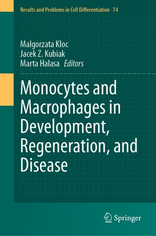 Cover image: Monocytes and Macrophages in Development, Regeneration, and Disease 9783031659430