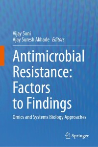 Imagen de portada: Antimicrobial Resistance: Factors to Findings 9783031659850