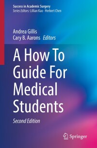 Cover image: A How To Guide For Medical Students 2nd edition 9783031660108