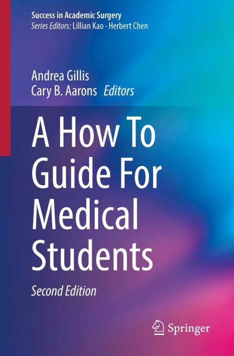 A How To Guide For Medical Students, 2nd Edition - FULL INSTANT DOWNLOAD | PDF DOCX EPUB