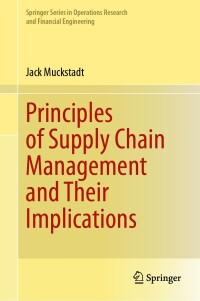 صورة الغلاف: Principles of Supply Chain Management and Their Implications 9783031661112