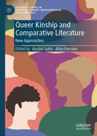 صورة الغلاف: Queer Kinship and Comparative Literature 9783031661914