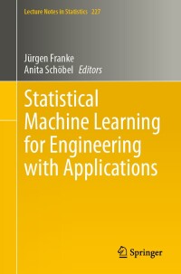 Titelbild: Statistical Machine Learning for Engineering with Applications 9783031662522