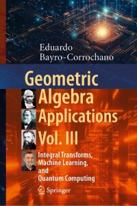 Imagen de portada: Geometric Algebra Applications Vol. III 9783031663413