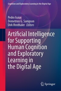 Imagen de portada: Artificial Intelligence for Supporting Human Cognition and Exploratory Learning in the Digital Age 9783031664618